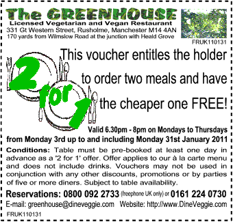 2 for 1 voucher for meals at The Greenhouse Licensed Vegetarian and Vegan Restaurant, Manchester